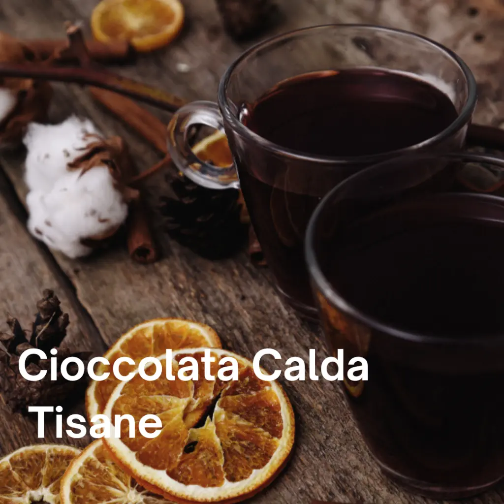 Cioccolate E Tisane
