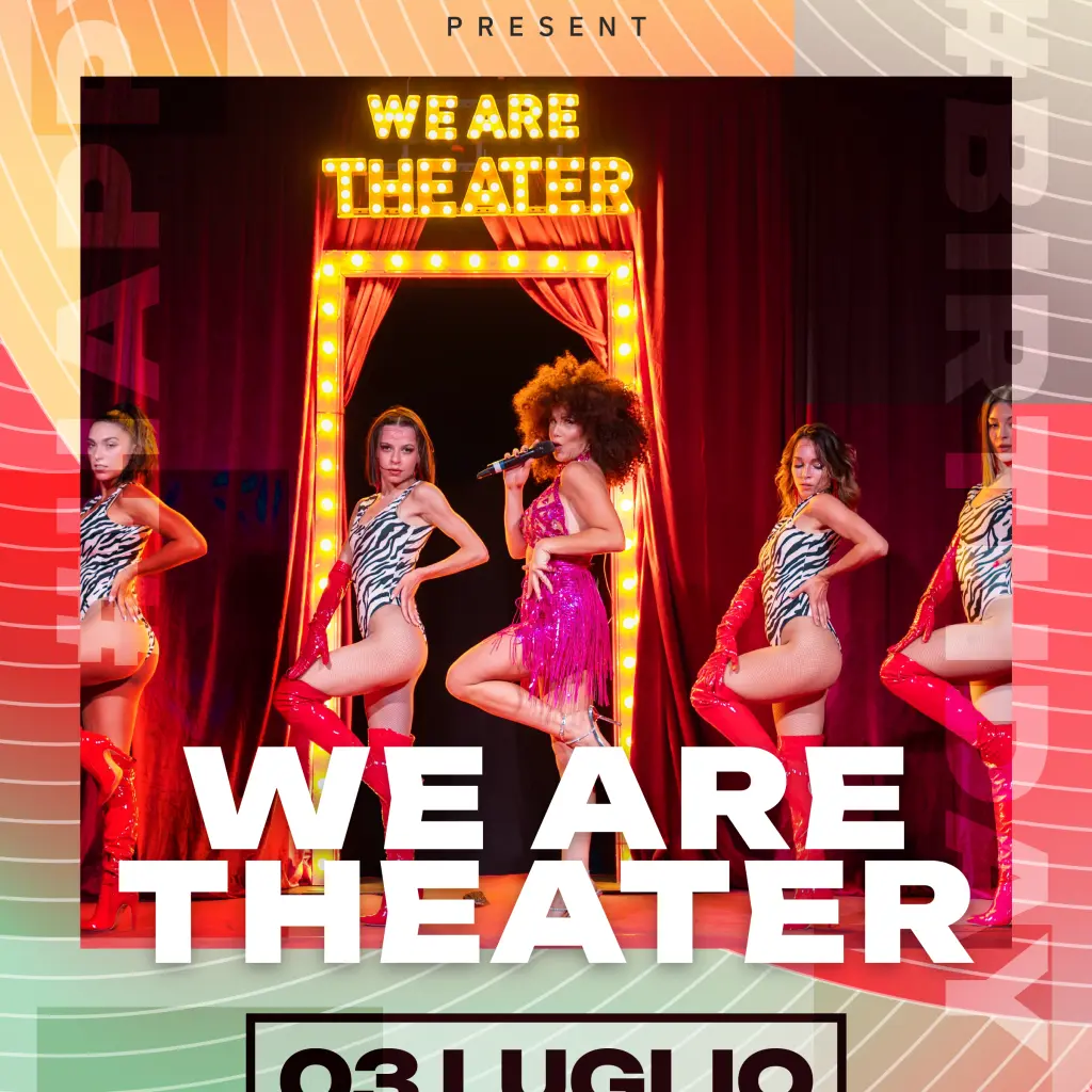 We Are Theater